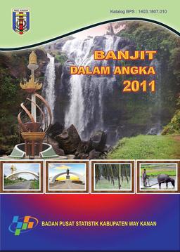 Kecamatan Banjit Dalam Angka 2011