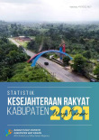 Statistik Kesejahteraan Rakyat Kabupaten Way Kanan 2021